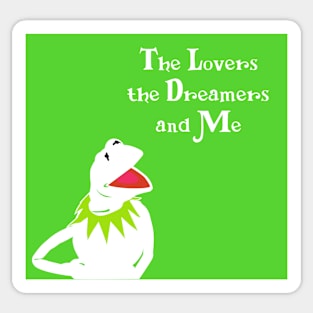 Lovers and Dreamers Sticker